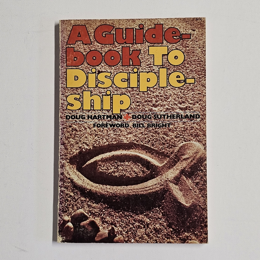 A Guidebook to Discipleship by Doug Hartman & Doug Sutherland